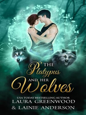 cover image of The Platypus and Her Wolves